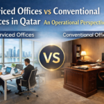 Serviced Offices vs Conventional Offices in Qatar  An Operational Perspective